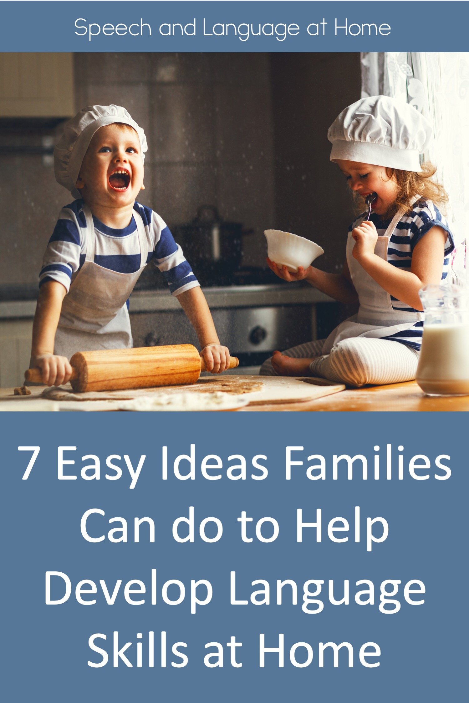 7 early ideas families can do to help develop language skills at home. Parents and caregivers can build their child language skills at home by retelling stories and exploring interests. Learn more by clicking here.