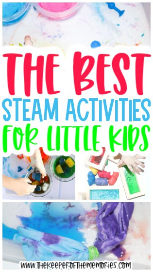collage of STEAM Activities with text: The Best STEAM Activities for Little Kids