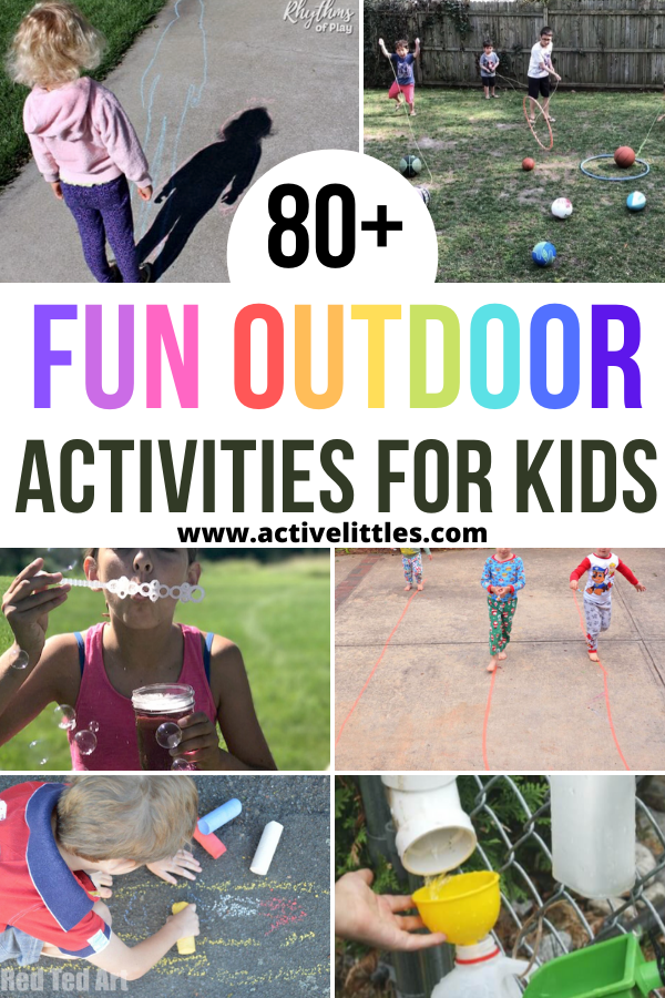 fun outdoor activities for toddlers and for kids